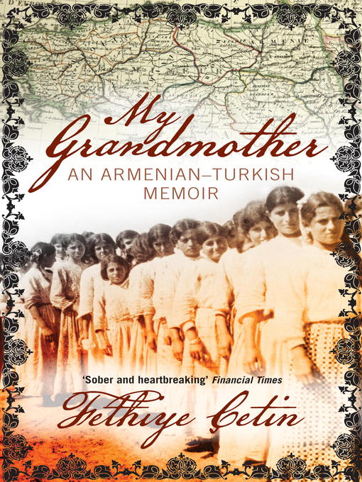 Title details for My Grandmother by Fethiye Cetin - Wait list